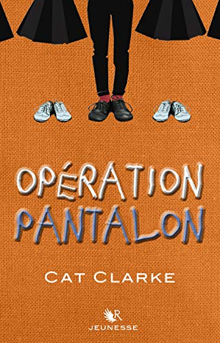 Op&eacute;ration Pantalon