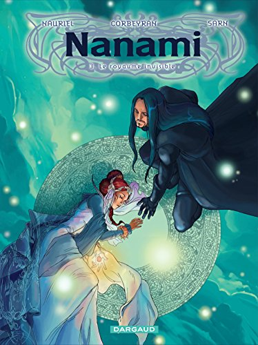 Nanami, 3. Le royaume invisible