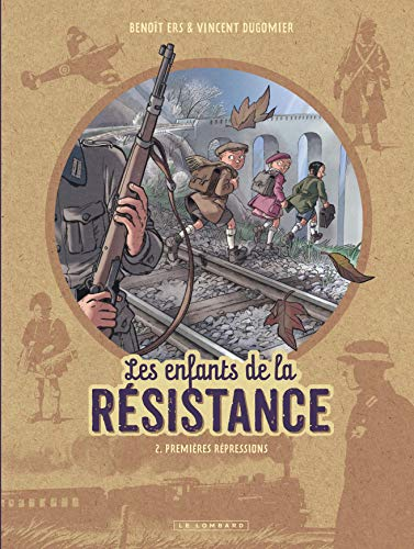 Les enfants de la R&eacute;sistance, 2. Premi&egrave;res r&eacute;pressions