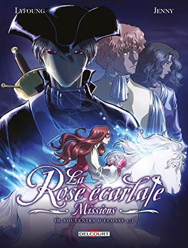 La Rose &eacute;carlate, Missions, 7. Souvenirs d'&Eacute;cosse 1/2