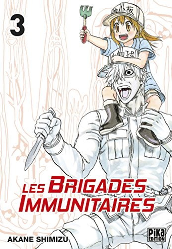Les brigades immunitaires, 3.