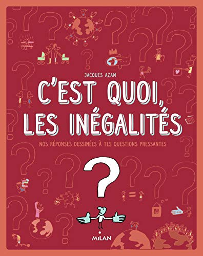 C'est quoi, les in&eacute;galit&eacute;s ?