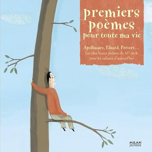 Premiers po&egrave;mes pour toute ma vie