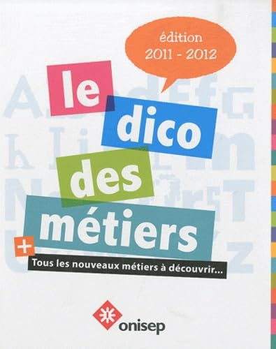 Le dico des m&eacute;tiers
