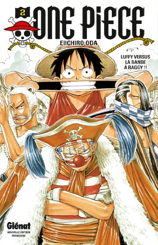Luffy versus la bande &agrave; Baggy