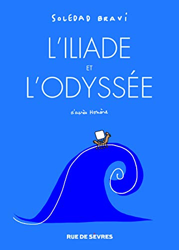 L'Iliade et l'Odyss&eacute;e