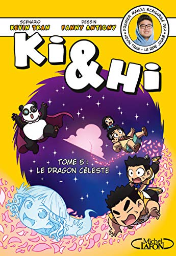 Ki & Hi, 5. Le dragon c&eacute;leste