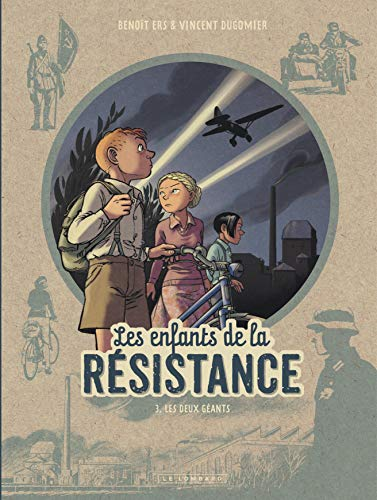 Les enfants de la R&eacute;sistance, 3. Les deux g&eacute;ants