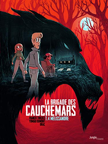 La brigade des cauchemars, 4. M&eacute;lissandre