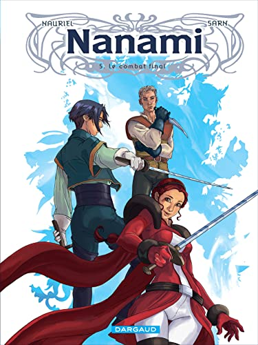 Nanami, 5. Le combat final