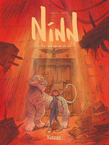 Ninn, 4. La Cath&eacute;drale de Fer
