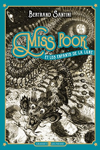 Miss Pook et les enfants de la lune, 1