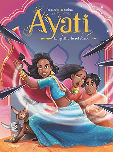 Ayati, 3. Le myst&egrave;re du roi d&eacute;mon