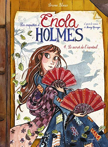 Les enqu&ecirc;tes d'Enola Holmes, 4. Le secret de l'&eacute;ventail