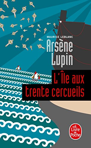 L'&icirc;le aux trente cercueils