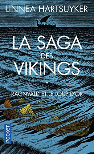 La saga des Vikings, 1. Ragnvald et le loup d'or