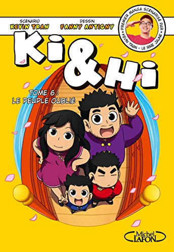 Ki & Hi, 6. Le peuple oubli&eacute;