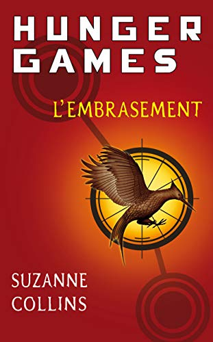 Hunger games, 2. L'embrasement