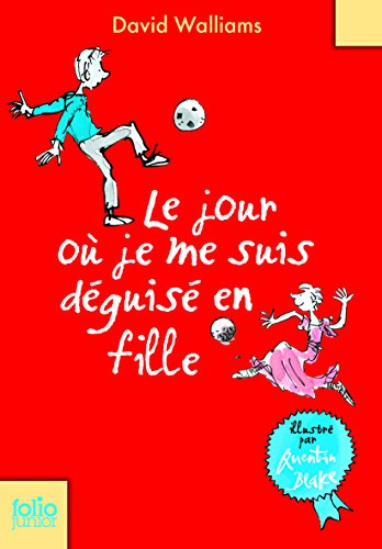Le jour o&ugrave; je me suis d&eacute;guis&eacute; en fille