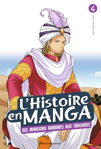 L'histoire en manga, 4.Des invasions barbares aux croisades