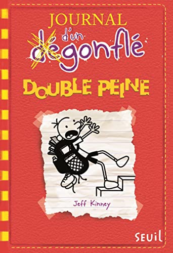 Journal d'un d&eacute;gonfl&eacute;, 11. Double peine
