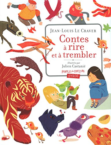 Contes &agrave; rire et &agrave; trembler