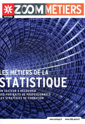 Les m&eacute;tiers de la statistique