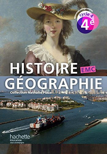 Histoire G&eacute;ographie EMC 4e