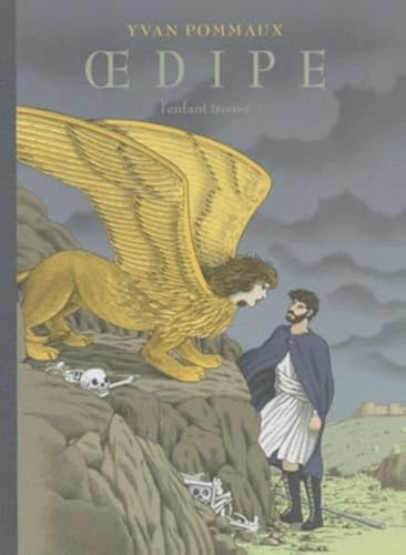 Oedipe l'enfant trouv&eacute;