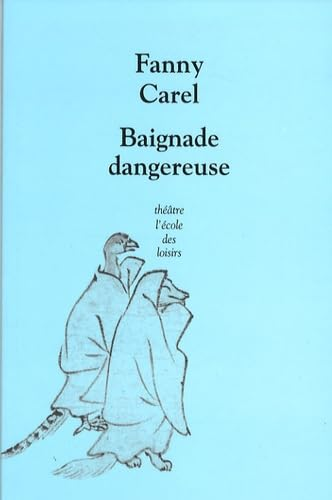 Baignade dangereuse