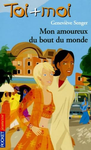 Mon amoureux du bout du monde
