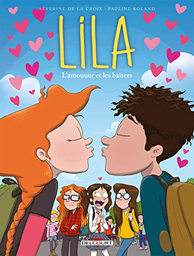 Lila, 4. L'amouuur et les baisers