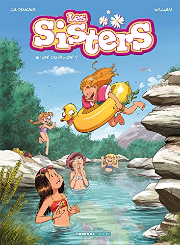 Les Sisters, 16. Cap' ou pas cap' ?