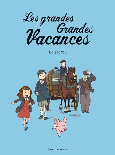 Les grandes grandes vacances, 2. Le secret