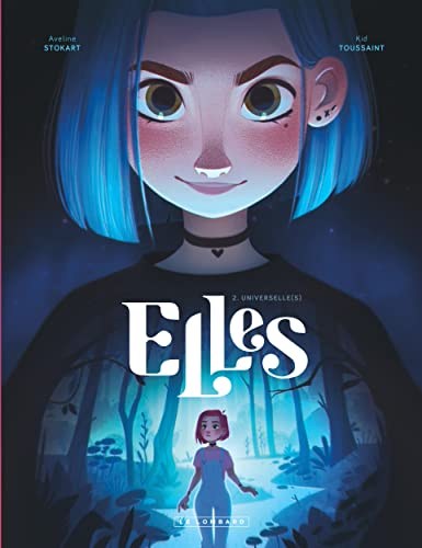 Elles, 2. Universelle(s)