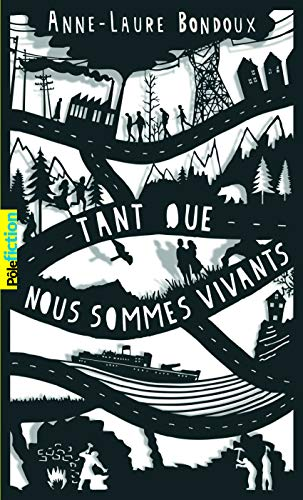 S&eacute;rie - Tant que nous sommes vivants