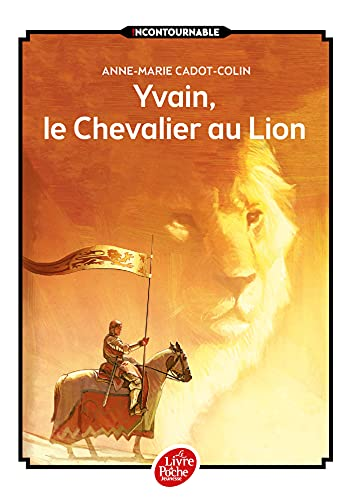 S&eacute;rie - Yvain, le chevalier au lion