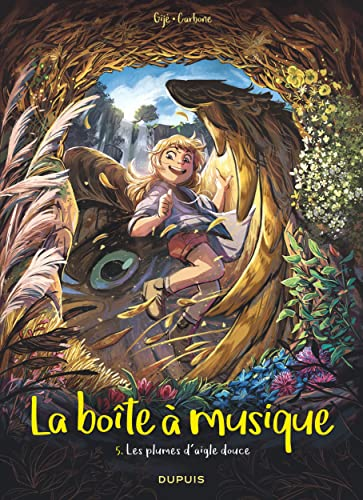La bo&icirc;te &agrave; musique, 5. Les plumes d'aigle douce