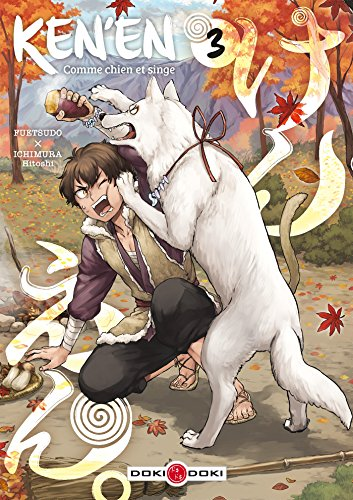 Ken'en, comme chien et singe, t. 3