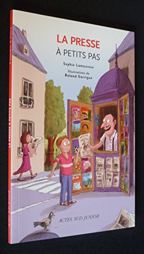 La presse &agrave; petits pas