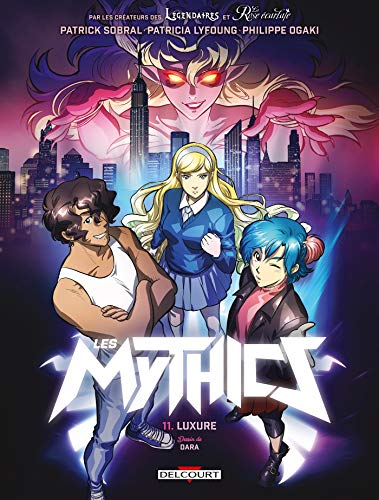 Les Mythics, 11. Luxure