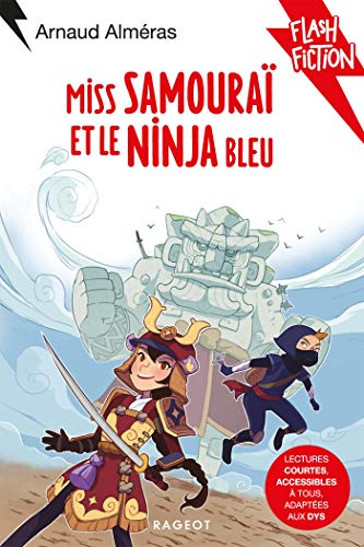 Miss Samoura&iuml; et le ninja bleu