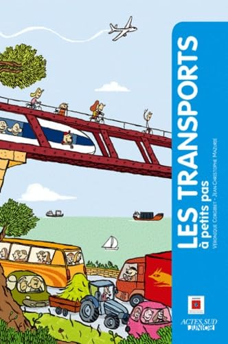 Les transports &agrave; petits pas