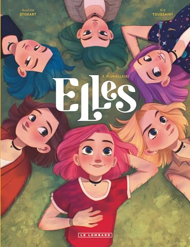 Elles, 3. Plurielle(s)