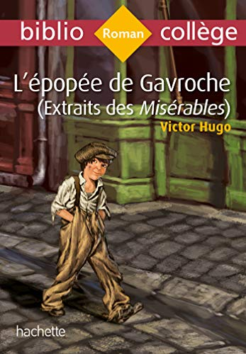 S&eacute;rie - L'&eacute;pop&eacute;e de Gavroche (extraits des 