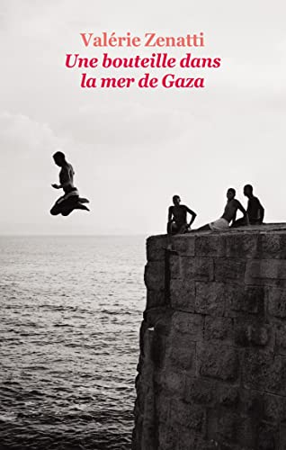 S&eacute;rie - Une bouteille dans la mer de Gaza