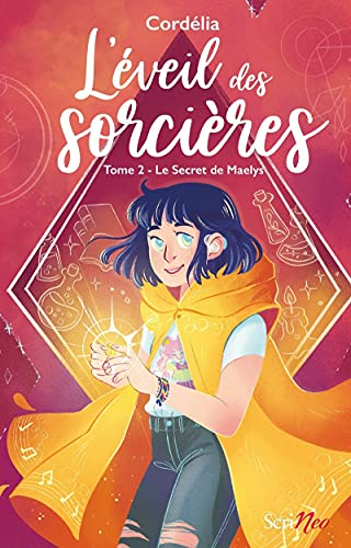 L'&eacute;veil des sorci&egrave;res, 2. Le secret de Maelys