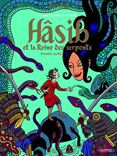H&acirc;sib et la reine des serpents, 1.