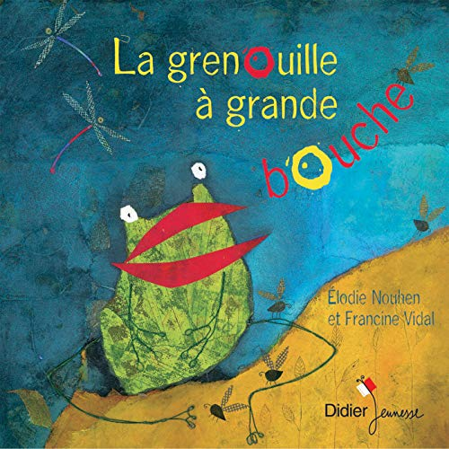 La grenouille &agrave; grande bouche