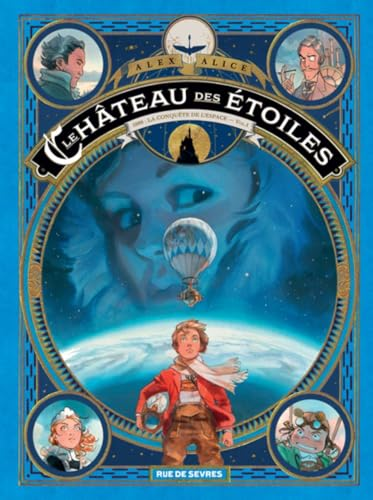 Le ch&acirc;teau des &eacute;toiles : 1869 : la conqu&ecirc;te des &eacute;toiles, 1.